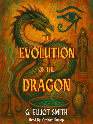 cover image of The Evolution of the Dragon